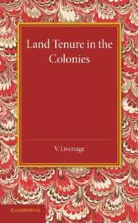 Land Tenure in the Colonies