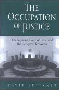 The Occupation of Justice