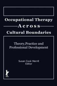 Occupational Therapy Across Cultural Boundaries