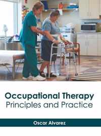 Occupational Therapy Principles and Practice