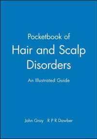 Pocketbook of Hair and Scalp Disorders