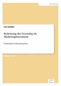 Bedeutung des Licensing als Marketinginstrument