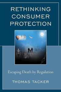 Rethinking Consumer Protection