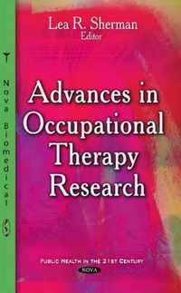 Advances in Occupational Therapy Research