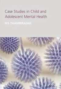Case Studies in Child and Adolescent Mental Health