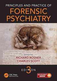 Principles and Practice of Forensic Psychiatry