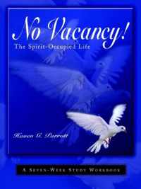 No Vacancy! Spirit-Occupied Life