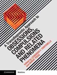 A Transdiagnostic Approach to Obsessions, Compulsions and Related Phenomena