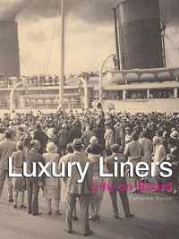 Luxury Liners