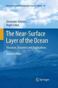 The Near-Surface Layer of the Ocean