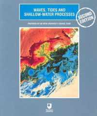 Waves, Tides And Shallow-Water Processes