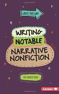 Writing Notable Narrative NonFiction