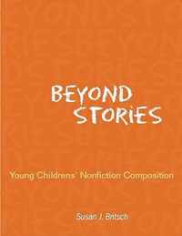 Beyond Stories