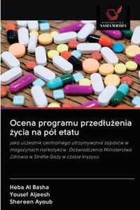 Ocena programu przedluenia ycia na pol etatu