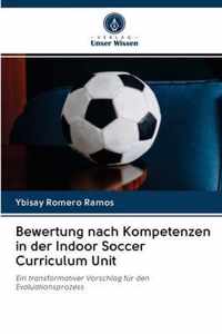 Bewertung nach Kompetenzen in der Indoor Soccer Curriculum Unit