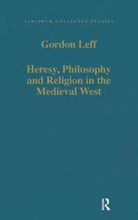 Heresy, Philosophy and Religion in the Medieval West