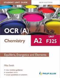 OCR(A) A2 Chemistry Student Unit Guide New Edition