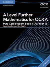 A/As Level Further Mathematics for Ocr Pure Core 1, Year 1 + Elevate Ebook, 2-year Access