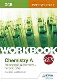 OCR AS/A Level Year 1 Chemistry A Workbook