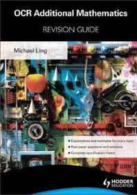 OCR Additional Mathematics Revision Guide For Advanced Free Standing Mathematics Qualification