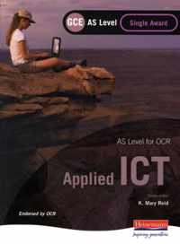 OCR AS GCE Applied ICT Single Award