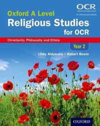 Oxford A Level Religious Studies for OCR: Year 2 Student Book