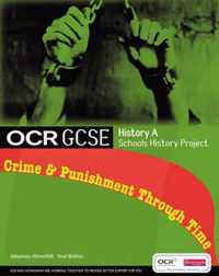 GCSE OCR A SHP: Crime and Punishment Student Book