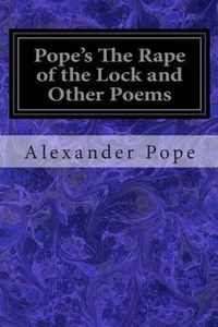 Pope's the Rape of the Lock and Other Poems