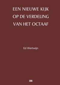 Een nieuwe kijk op de verdeling van het octaaf