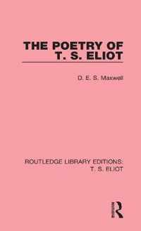 The Poetry of T. S. Eliot