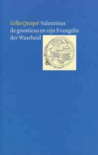 Pimander 8 -   Valentinus de gnosticus en zijn evangelie der waarheid