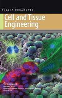 Cell and Tissue Engineering