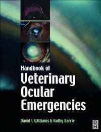 Handbook of Veterinary Ocular Emergencies