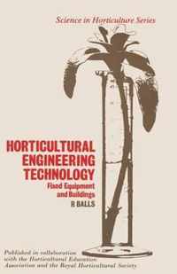 Horticultural Engineering Technology