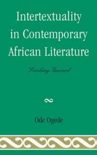 Intertextuality in Contemporary African Literature