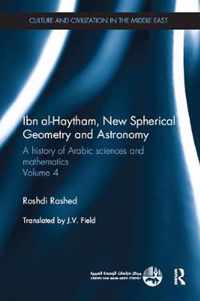 Ibn al-Haytham, New Astronomy and Spherical Geometry