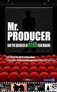 Mr. Producer and the Business of Nigerian Film Making