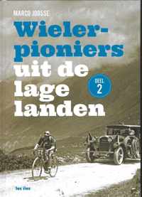 Wielerpioniers van de Lage Landen 2 - Wielerpioniers van de Lage Landen