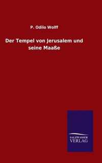 Der Tempel von Jerusalem und seine Maasse