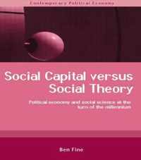 Social Capital Versus Social Theory