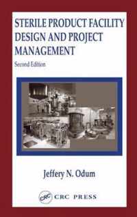 Sterile Product Facility Design and Project Management