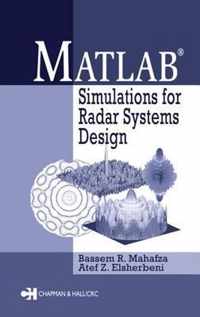 MATLAB Simulations for Radar Systems Design