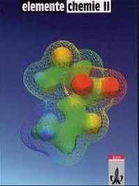 Elemente Chemie 2. Überregionale Ausgabe für die Sekundarstufe 2