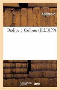 Oedipe A Colone