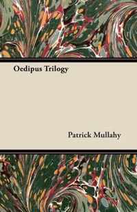 Oedipus Trilogy