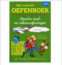 Mijn Superdik Oefenboek 7 tot 9 jaar