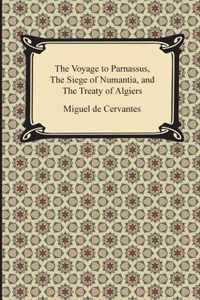 The Voyage to Parnassus, the Siege of Numantia, and the Treaty of Algiers