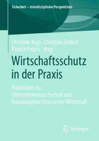 Wirtschaftsschutz in der Praxis