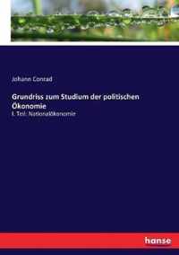 Grundriss zum Studium der politischen OEkonomie