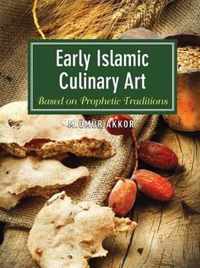 Early Islamic Culinary Art